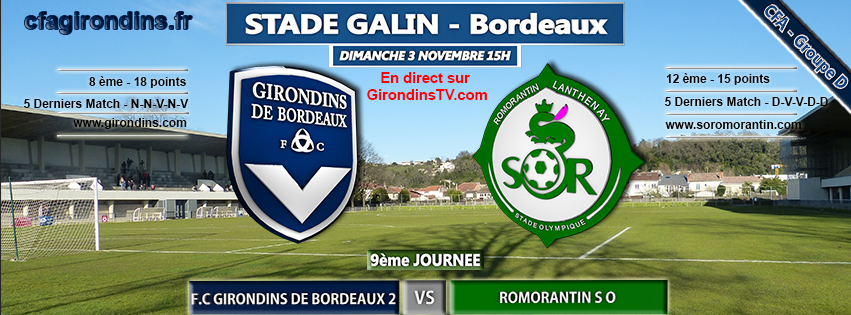 Cfa Girondins : [J9] Romorantin pour se relancer - Formation Girondins 