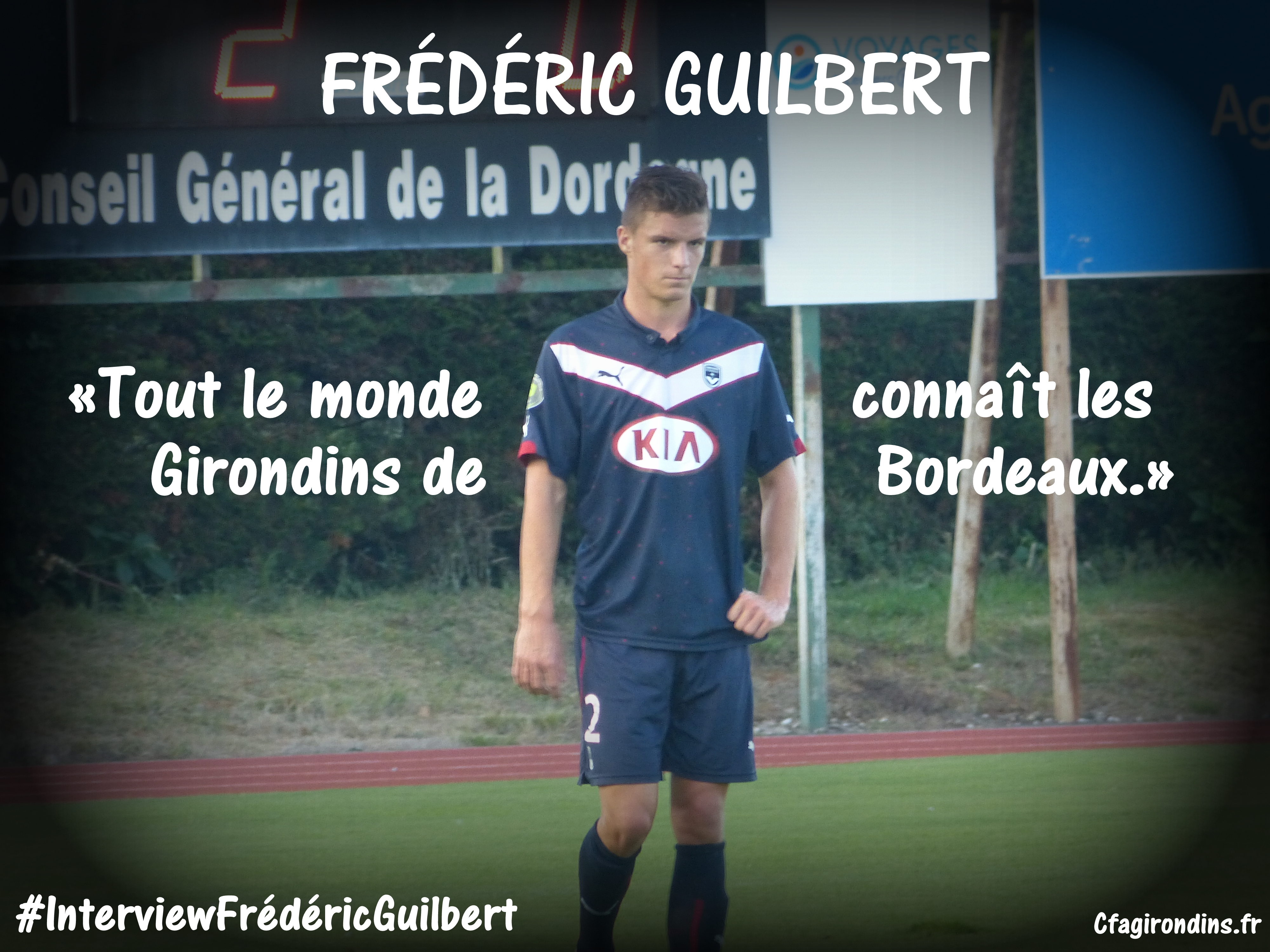 Cfa Girondins : Frédéric Guilbert - 