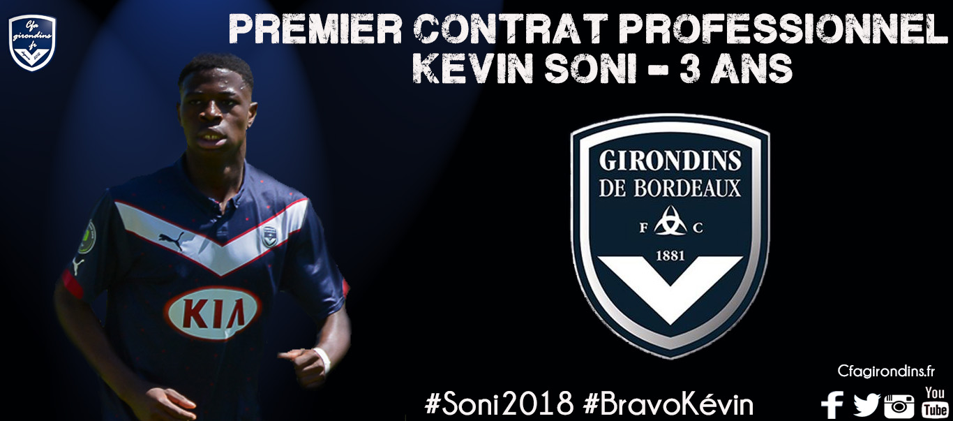Cfa Girondins : Premier contrat professionnel pour Kévin Soni ! - Formation Girondins 