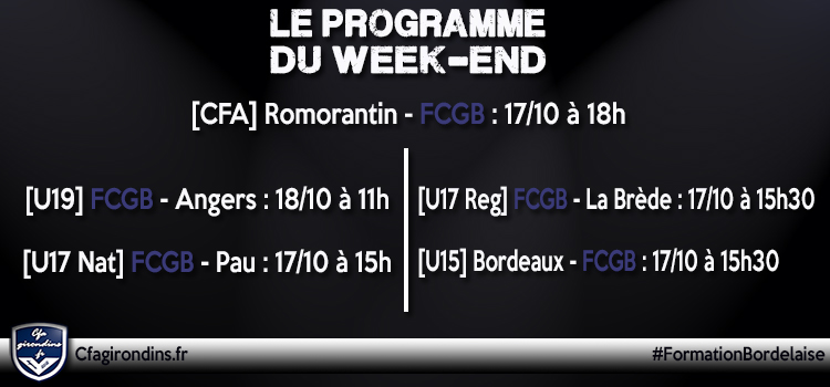 Cfa Girondins : Centre : La CFA à Romorantin, le programme du week-end - Formation Girondins 