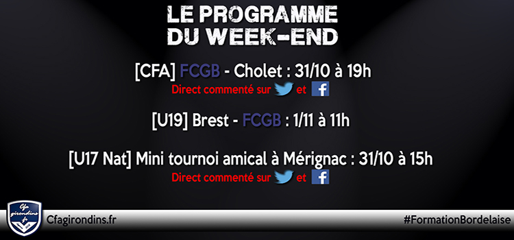 Cfa Girondins : Centre : la CFA contre Cholet, le programme (léger) du week-end - Formation Girondins 