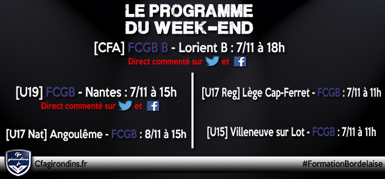 Cfa Girondins : Centre : La réserve contre Lorient, le programme du week-end - Formation Girondins 