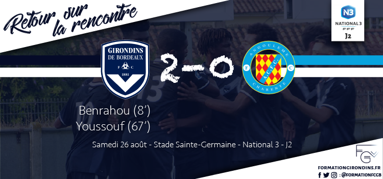Cfa Girondins : N3 : Retour sur la victoire contre Angoulême (2-0) - Formation Girondins 